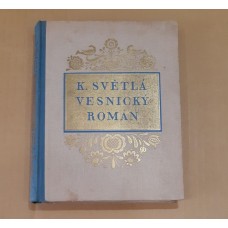 Karolina Světlá - Vesnický román